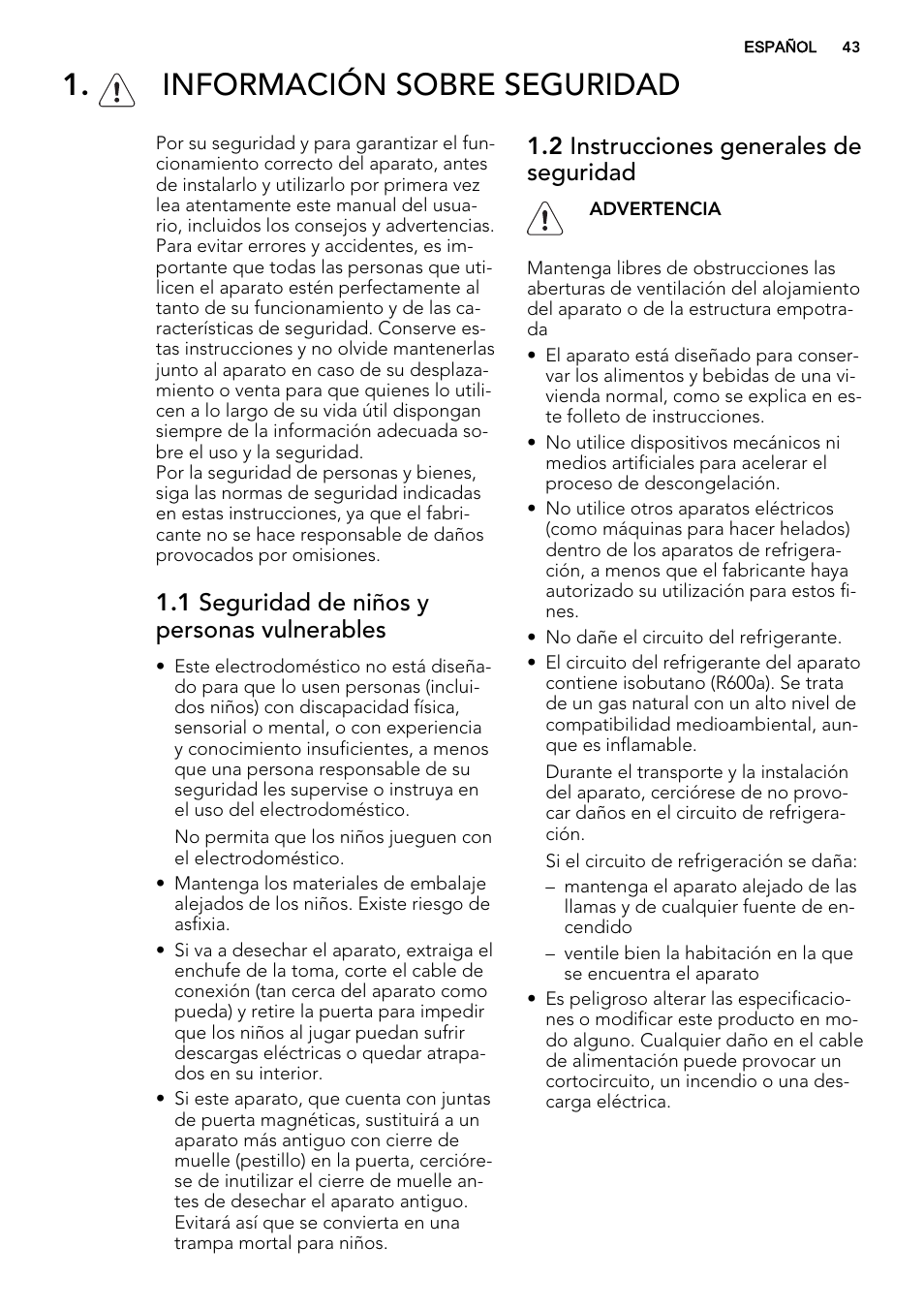 Información sobre seguridad, 1 seguridad de niños y personas vulnerables, 2 instrucciones generales de seguridad | AEG SWD81800L1 User Manual | Page 43 / 72