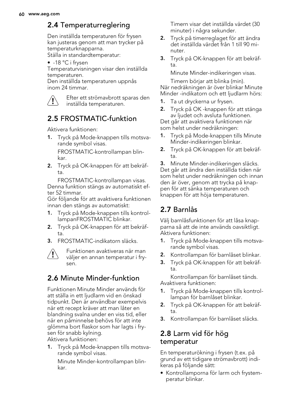 4 temperaturreglering, 5 frostmatic-funktion, 6 minute minder-funktion | 7 barnlås, 8 larm vid för hög temperatur | AEG SWD81800L1 User Manual | Page 60 / 72