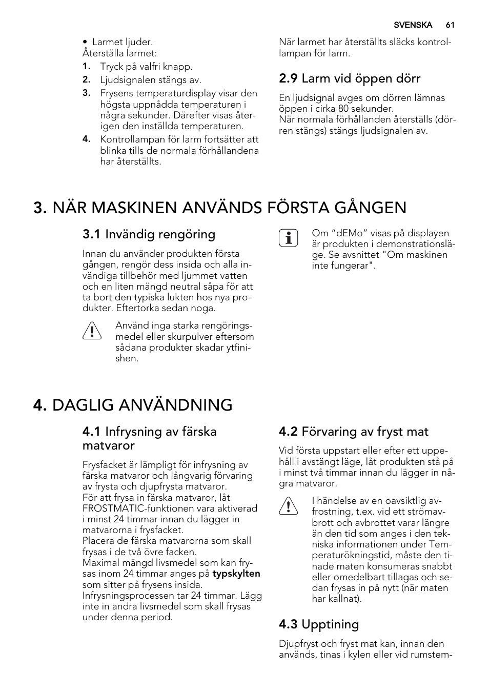 När maskinen används första gången, Daglig användning, 9 larm vid öppen dörr | 1 invändig rengöring, 1 infrysning av färska matvaror, 2 förvaring av fryst mat, 3 upptining | AEG SWD81800L1 User Manual | Page 61 / 72