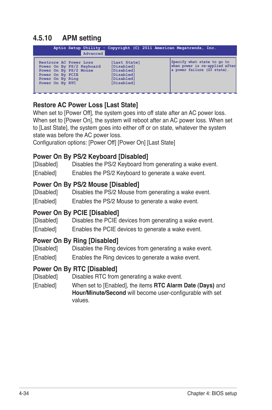 10 apm setting, 10 apm setting -34, Restore ac power loss [last state | Power on by ps/2 keyboard [disabled, Power on by ps/2 mouse [disabled, Power on by pcie [disabled, Power on by ring [disabled, Power on by rtc [disabled | Asus Z9PE-D8 WS User Manual | Page 102 / 226