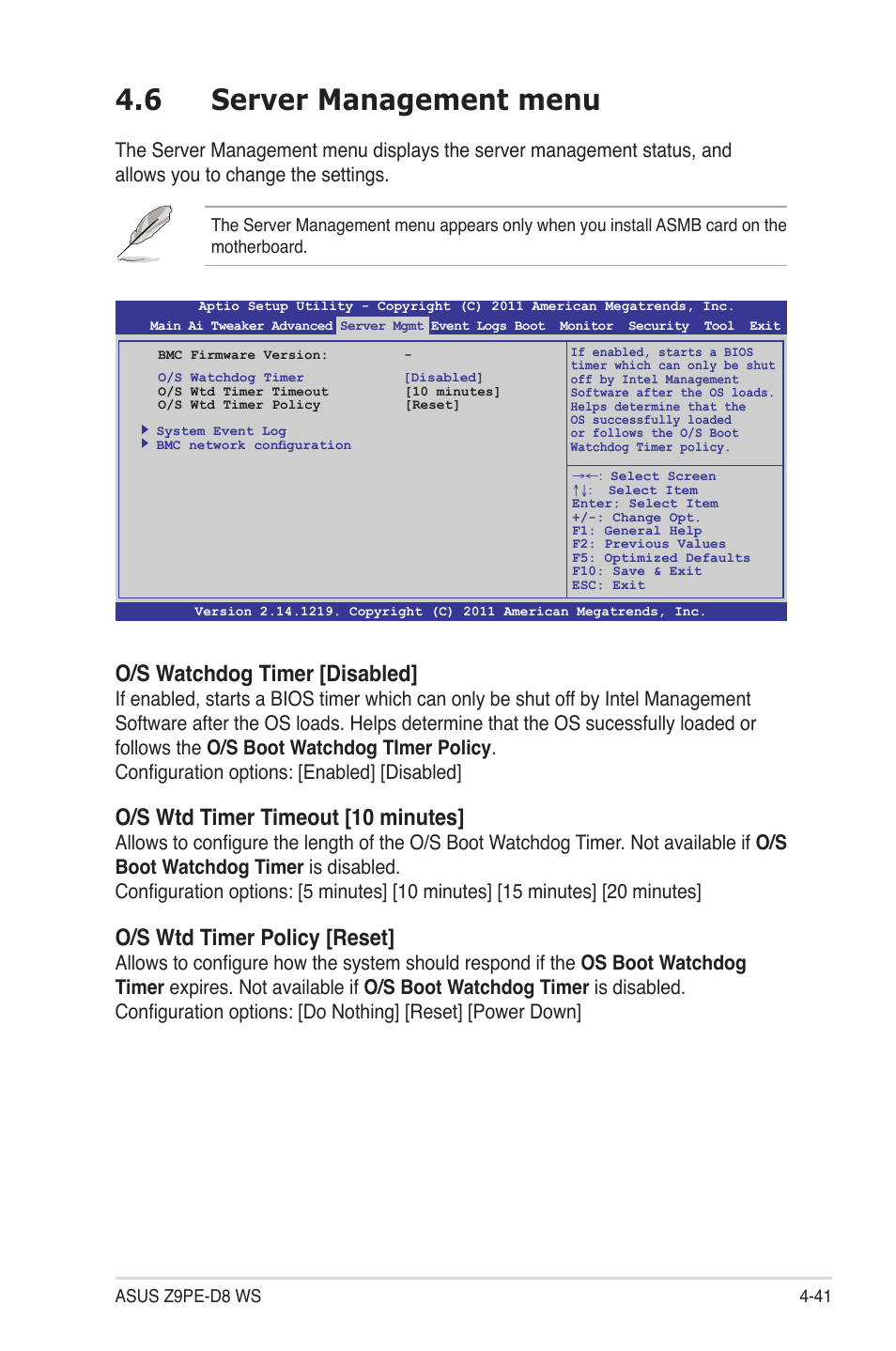 6 server management menu, Server management menu -41, O/s watchdog timer [disabled | O/s wtd timer timeout [10 minutes, O/s wtd timer policy [reset | Asus Z9PE-D8 WS User Manual | Page 109 / 226