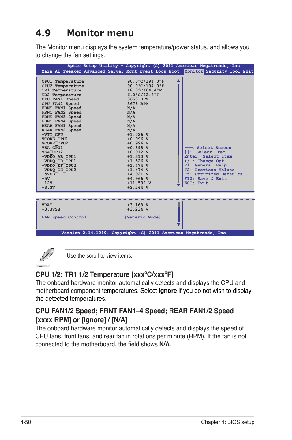 9 monitor menu, Monitor menu -50, 50 chapter 4: bios setup | Use the scroll to view items | Asus Z9PE-D8 WS User Manual | Page 118 / 226