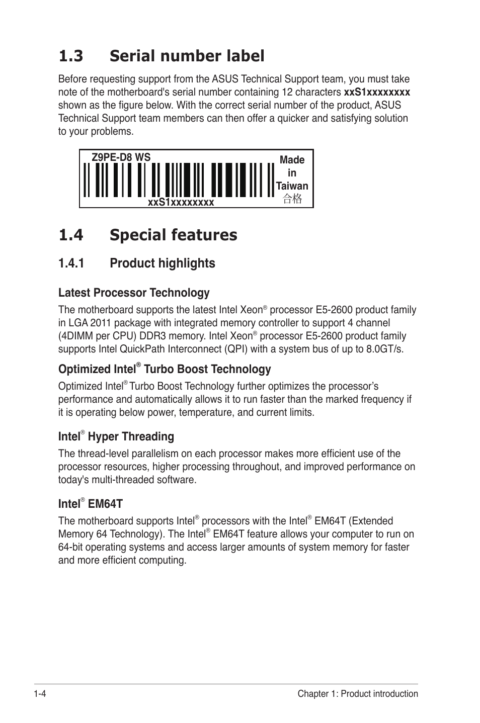 3 serial number label, 4 special features, 1 product highlights | Serial number label -4, Special features -4 1.4.1, Product highlights -4 | Asus Z9PE-D8 WS User Manual | Page 18 / 226