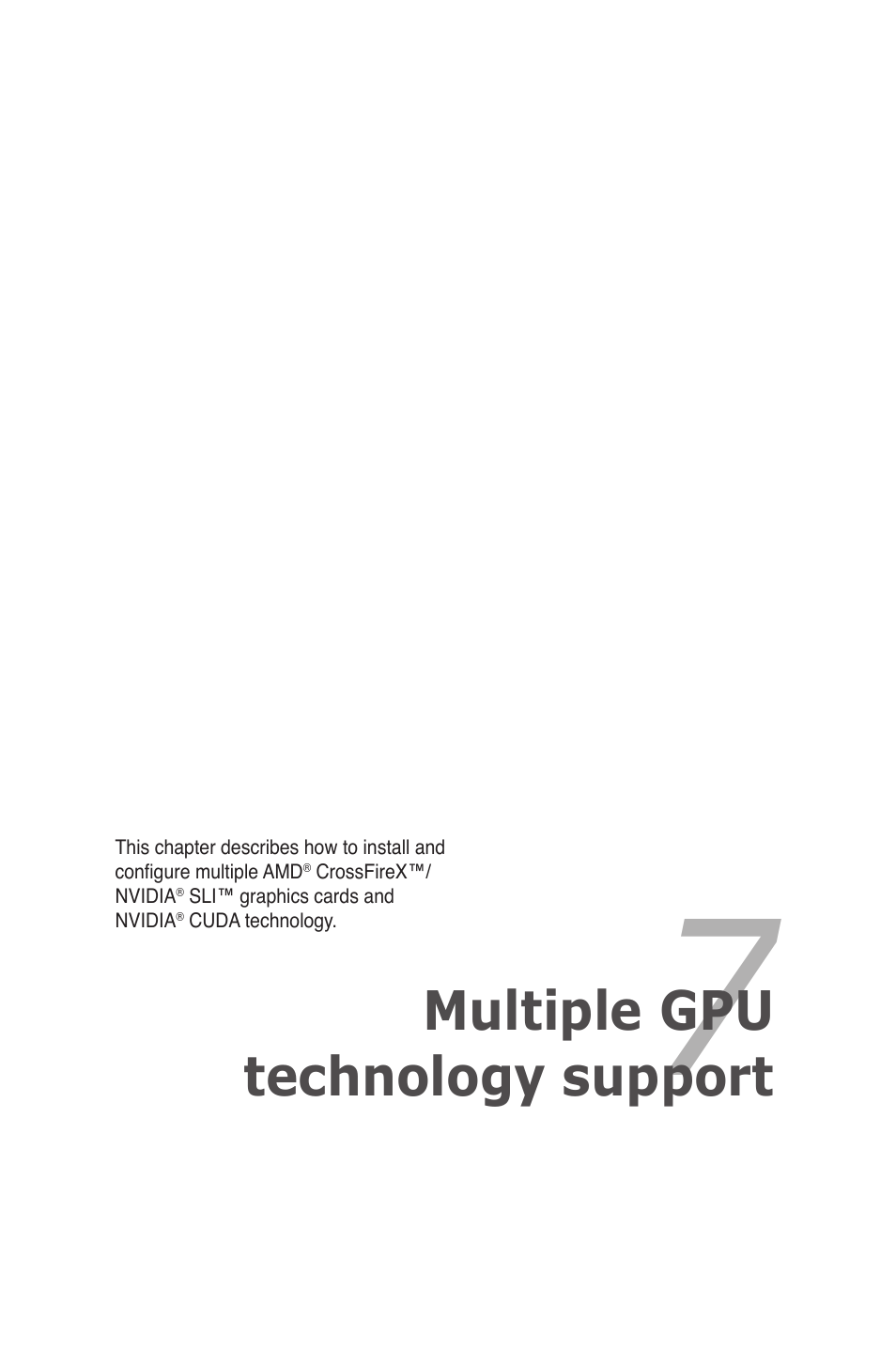 Chapter 7: multiple gpu technology support, Chapter 7, Multiple gpu technology support | Asus Z9PE-D8 WS User Manual | Page 207 / 226