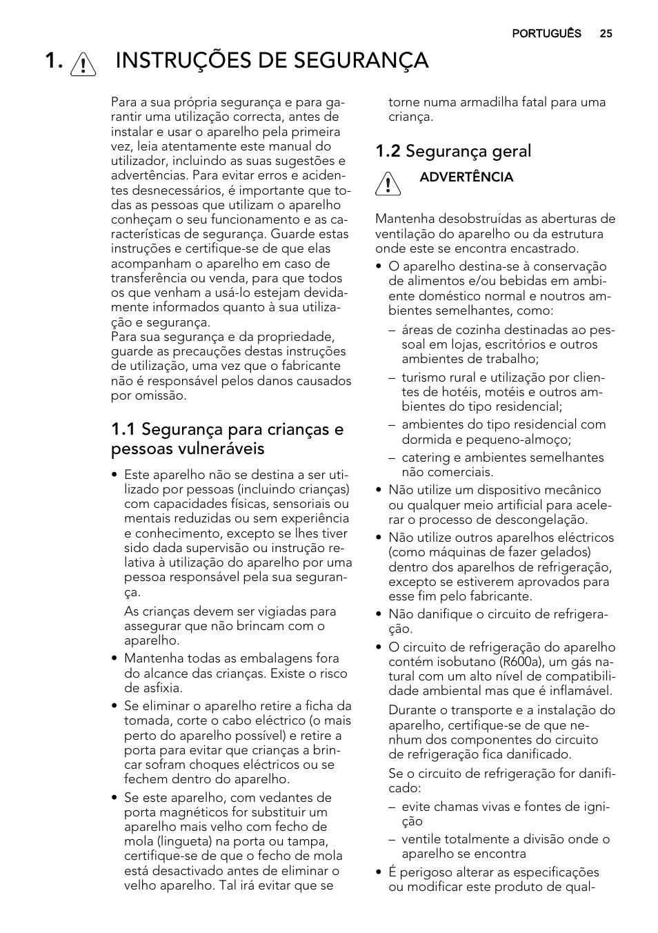 Instruções de segurança, 1 segurança para crianças e pessoas vulneráveis, 2 segurança geral | AEG SKD81800F0 User Manual | Page 25 / 72