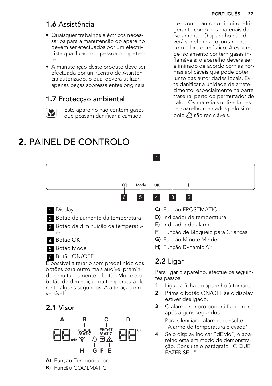 Painel de controlo, 6 assistência, 7 protecção ambiental | 1 visor, 2 ligar | AEG SKD81800F0 User Manual | Page 27 / 72
