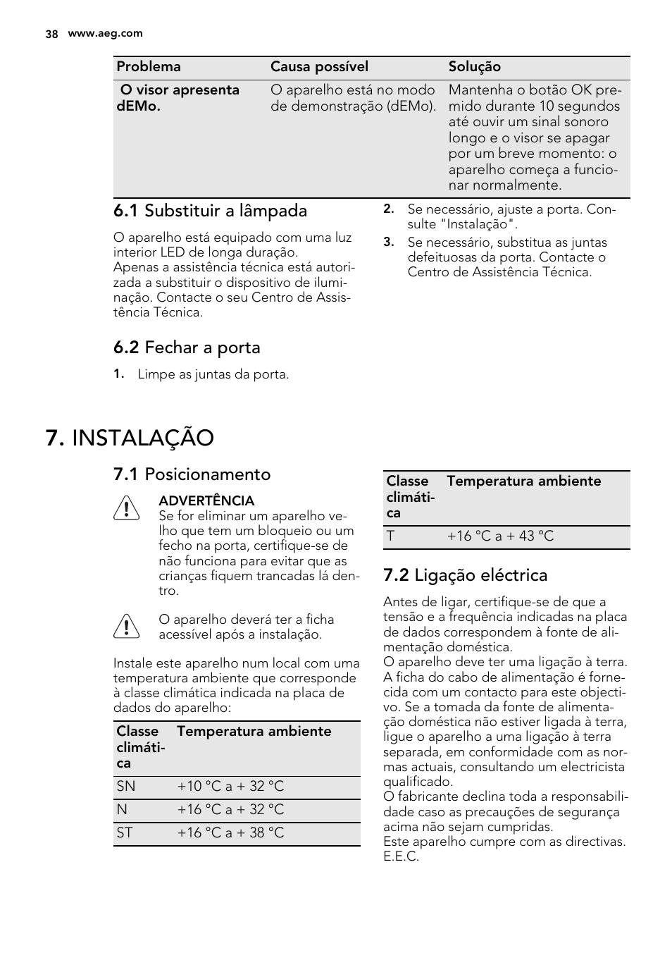 Instalação, 1 substituir a lâmpada, 2 fechar a porta | 1 posicionamento, 2 ligação eléctrica | AEG SKD81800F0 User Manual | Page 38 / 72