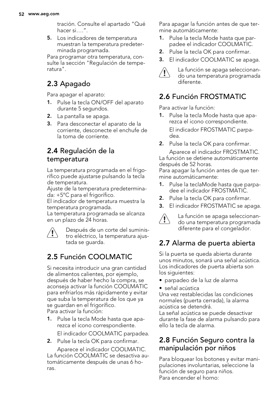 3 apagado, 4 regulación de la temperatura, 5 función coolmatic | 6 función frostmatic, 7 alarma de puerta abierta, 8 función seguro contra la manipulación por niños | AEG SKD81800F0 User Manual | Page 52 / 72