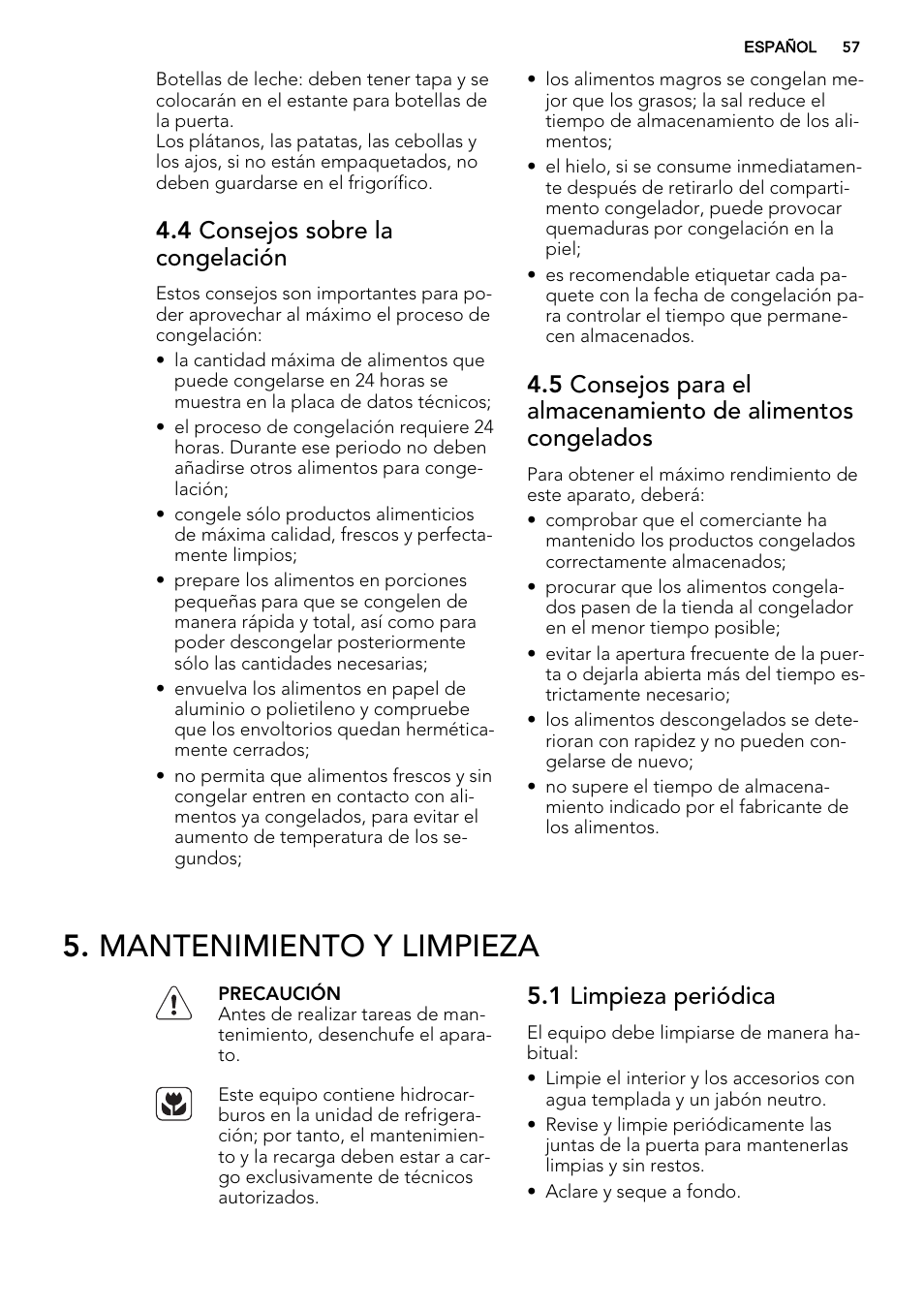 Mantenimiento y limpieza, 4 consejos sobre la congelación, 1 limpieza periódica | AEG SKD81800F0 User Manual | Page 57 / 72