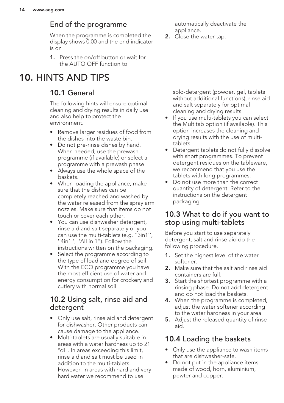 End of the programme, Hints and tips, 1 general | 2 using salt, rinse aid and detergent, 4 loading the baskets | AEG F76520VI0P User Manual | Page 14 / 56