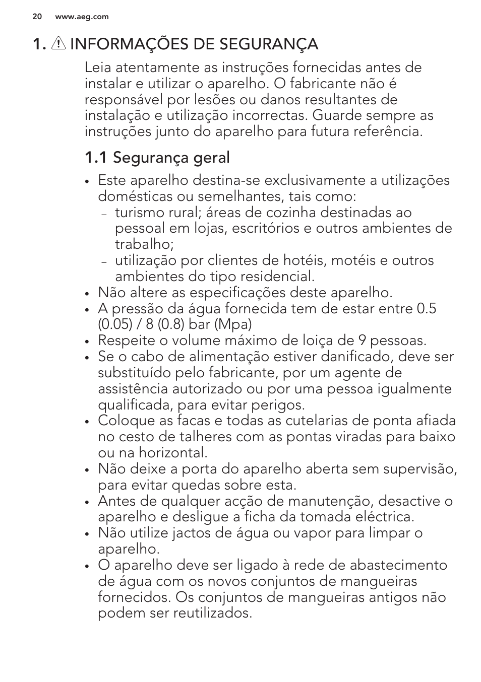 Informações de segurança, 1 segurança geral | AEG F76520VI0P User Manual | Page 20 / 56