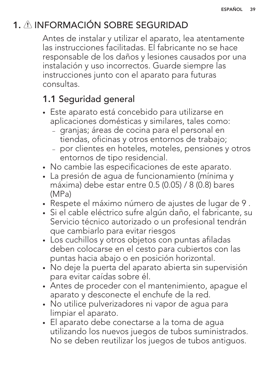 Información sobre seguridad, 1 seguridad general | AEG F76520VI0P User Manual | Page 39 / 56