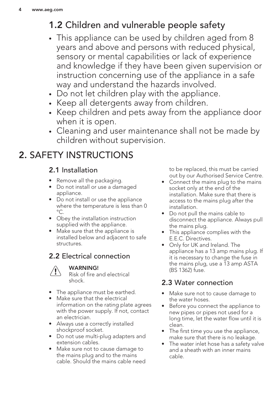 2 children and vulnerable people safety, Safety instructions, 1 installation | 2 electrical connection, 3 water connection, Do not let children play with the appliance, Keep all detergents away from children | AEG F76520VI0P User Manual | Page 4 / 56