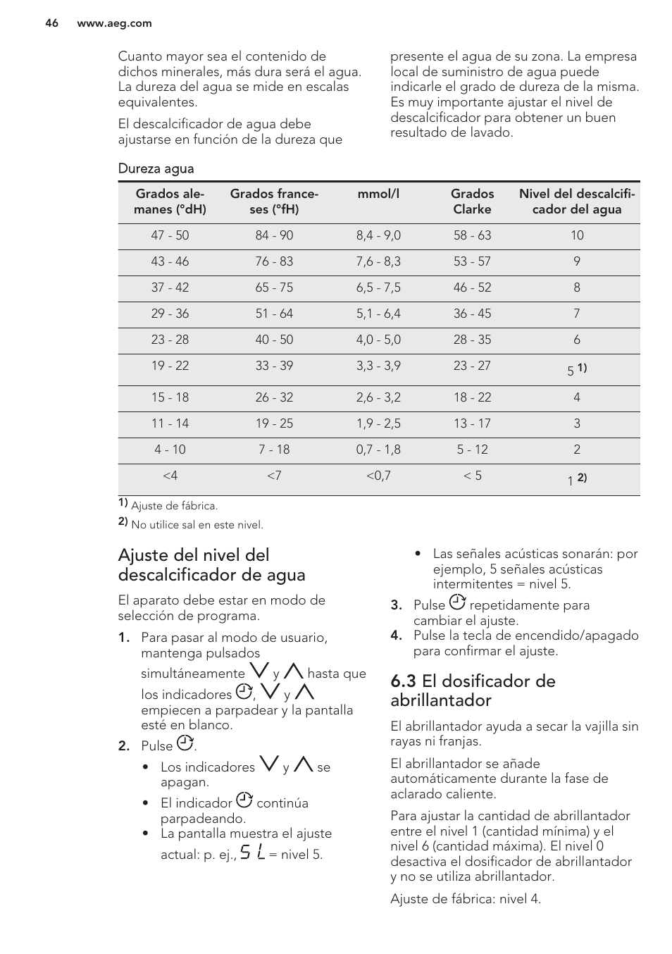 Ajuste del nivel del descalcificador de agua, 3 el dosificador de abrillantador | AEG F76520VI0P User Manual | Page 46 / 56