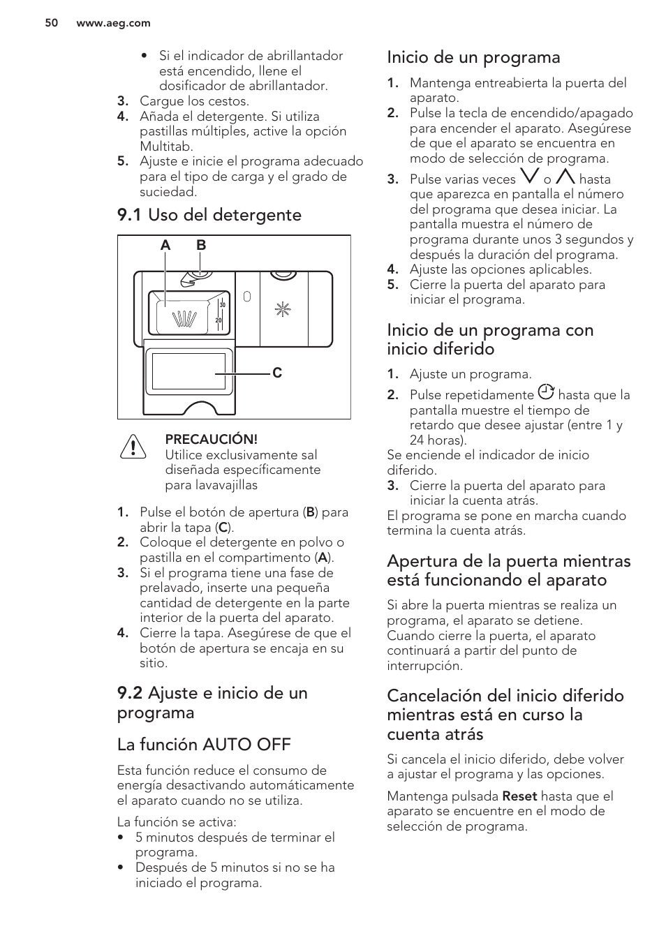 1 uso del detergente, 2 ajuste e inicio de un programa, La función auto off | Inicio de un programa, Inicio de un programa con inicio diferido | AEG F76520VI0P User Manual | Page 50 / 56