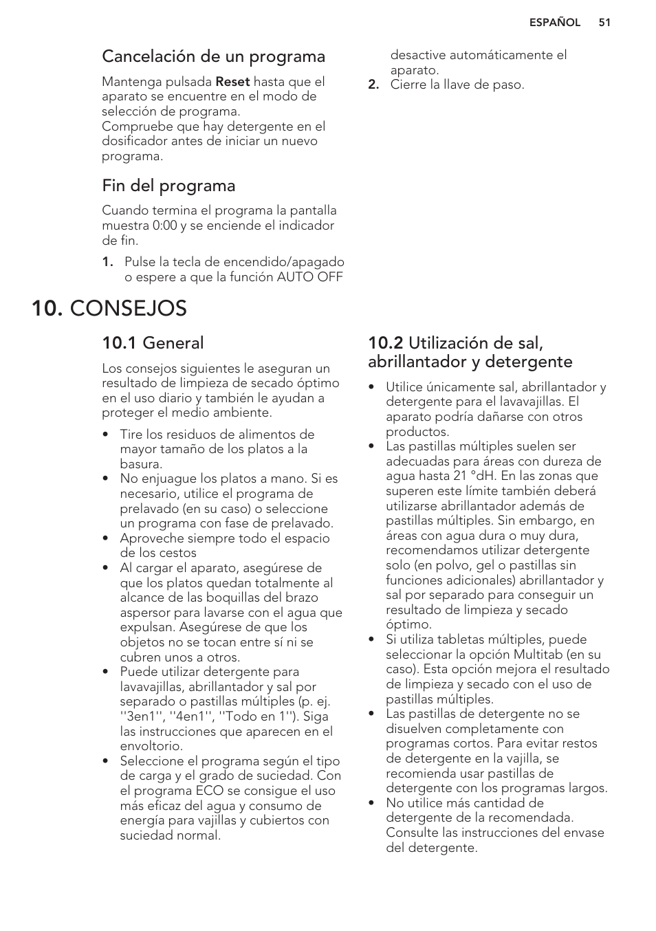 Cancelación de un programa, Fin del programa, Consejos | 1 general, 2 utilización de sal, abrillantador y detergente | AEG F76520VI0P User Manual | Page 51 / 56