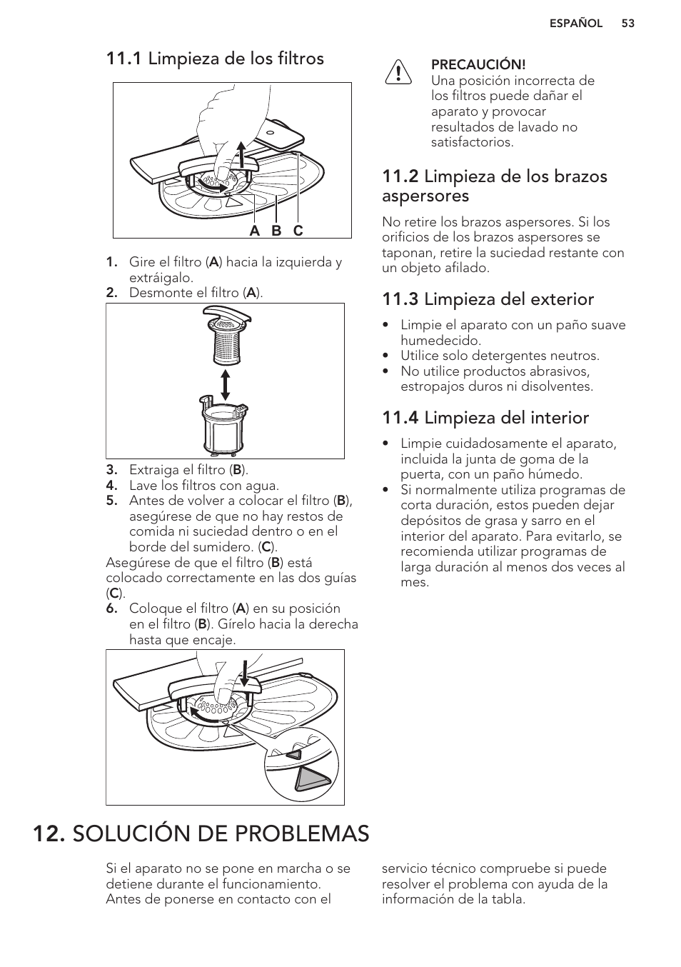 1 limpieza de los filtros, 2 limpieza de los brazos aspersores, 3 limpieza del exterior | 4 limpieza del interior, Solución de problemas | AEG F76520VI0P User Manual | Page 53 / 56