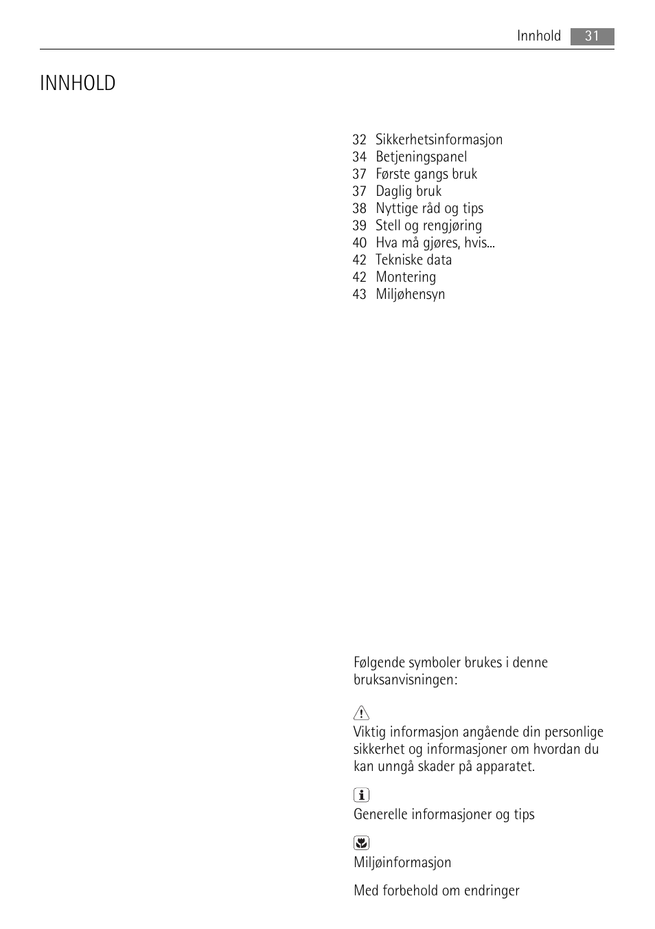 Innhold | AEG SWD81800L1 User Manual | Page 31 / 76