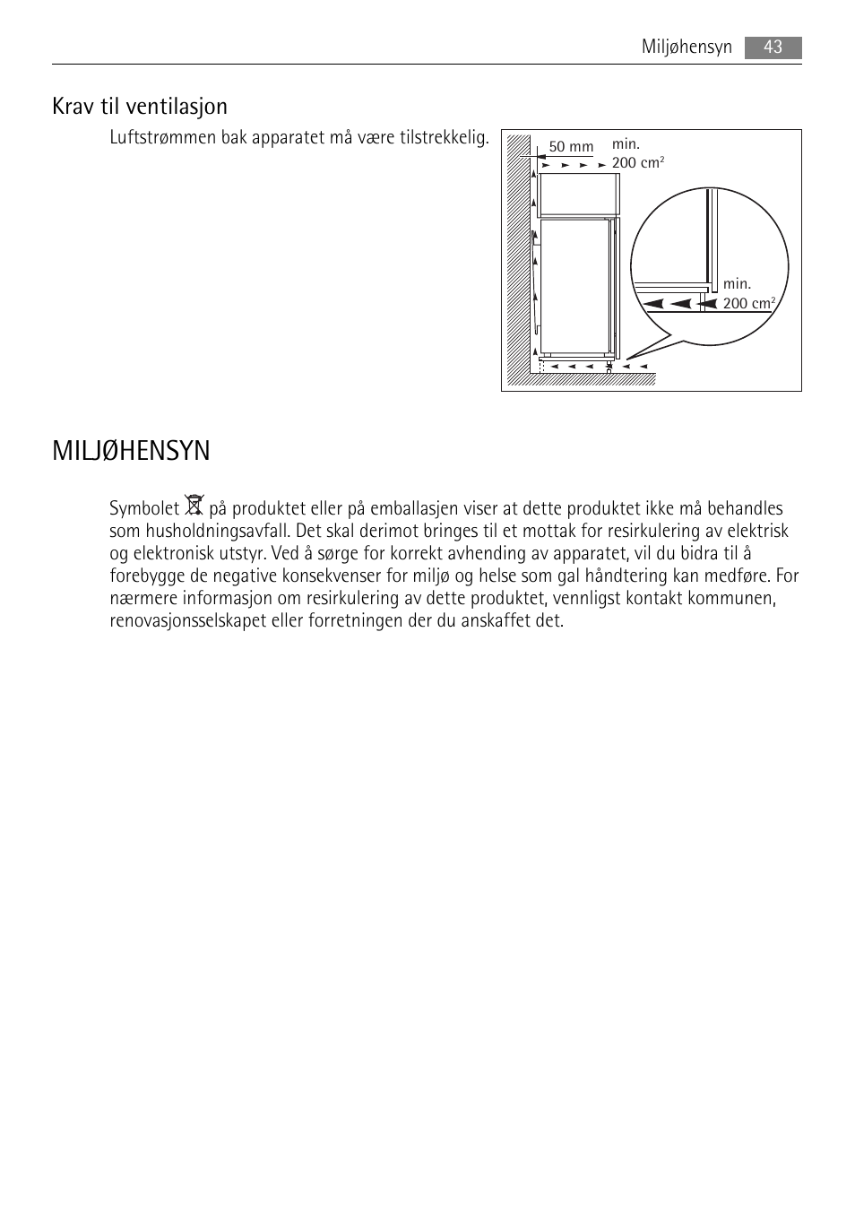 Miljøhensyn, Krav til ventilasjon | AEG SWD81800L1 User Manual | Page 43 / 76