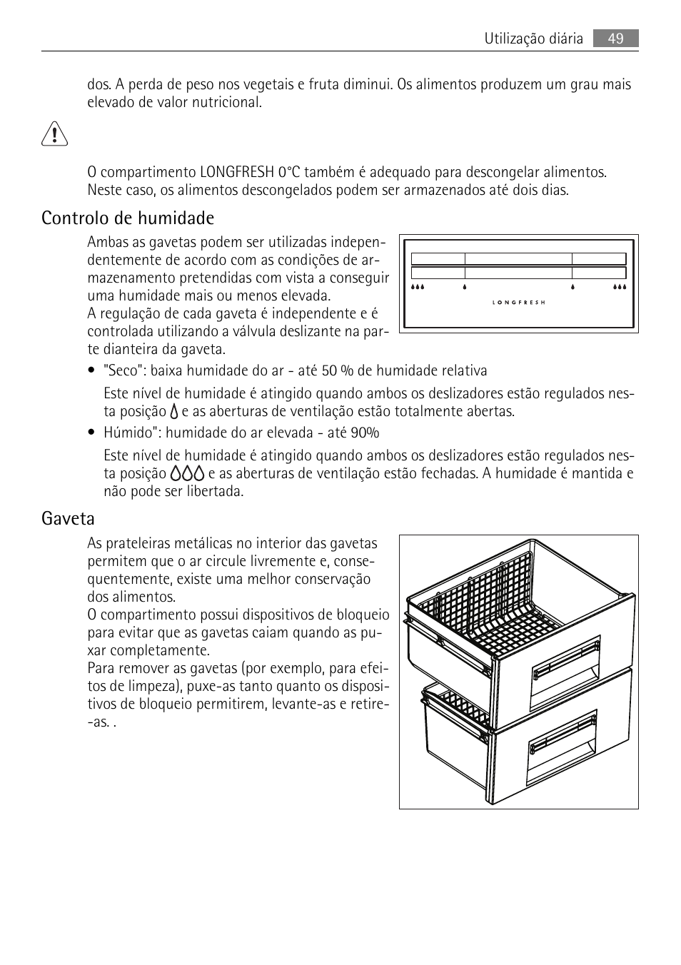 Controlo de humidade, Gaveta | AEG SKS71840S0 User Manual | Page 49 / 80