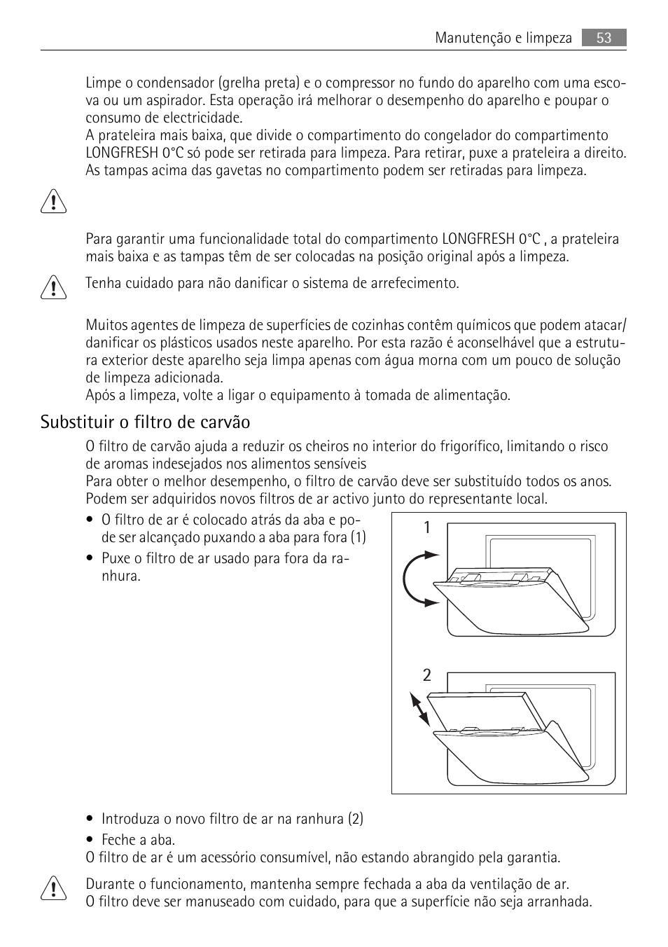 Substituir o filtro de carvão | AEG SKS71840S0 User Manual | Page 53 / 80