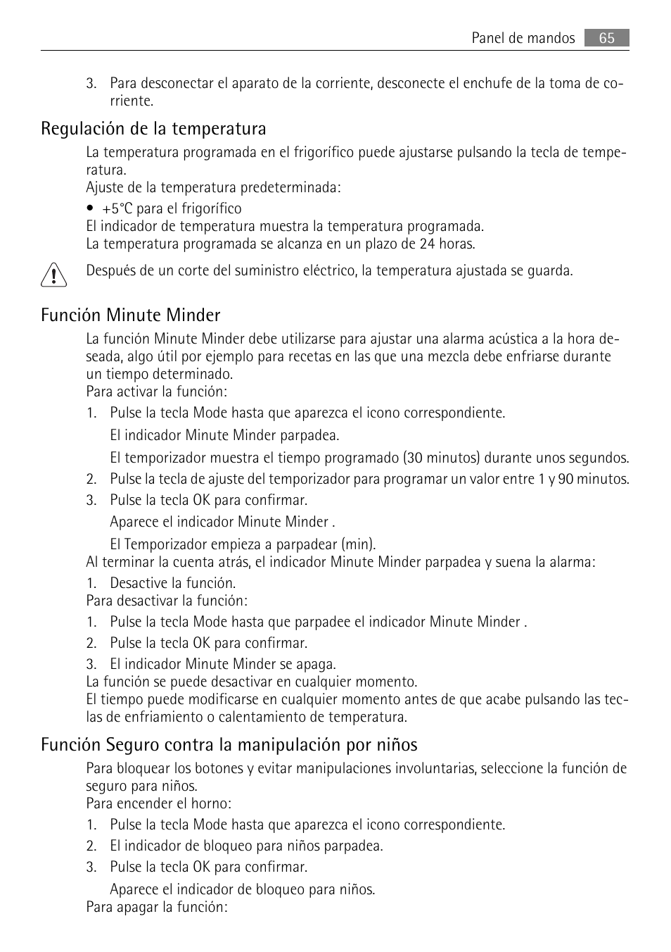 Regulación de la temperatura, Función minute minder, Función seguro contra la manipulación por niños | AEG SKS71840S0 User Manual | Page 65 / 80