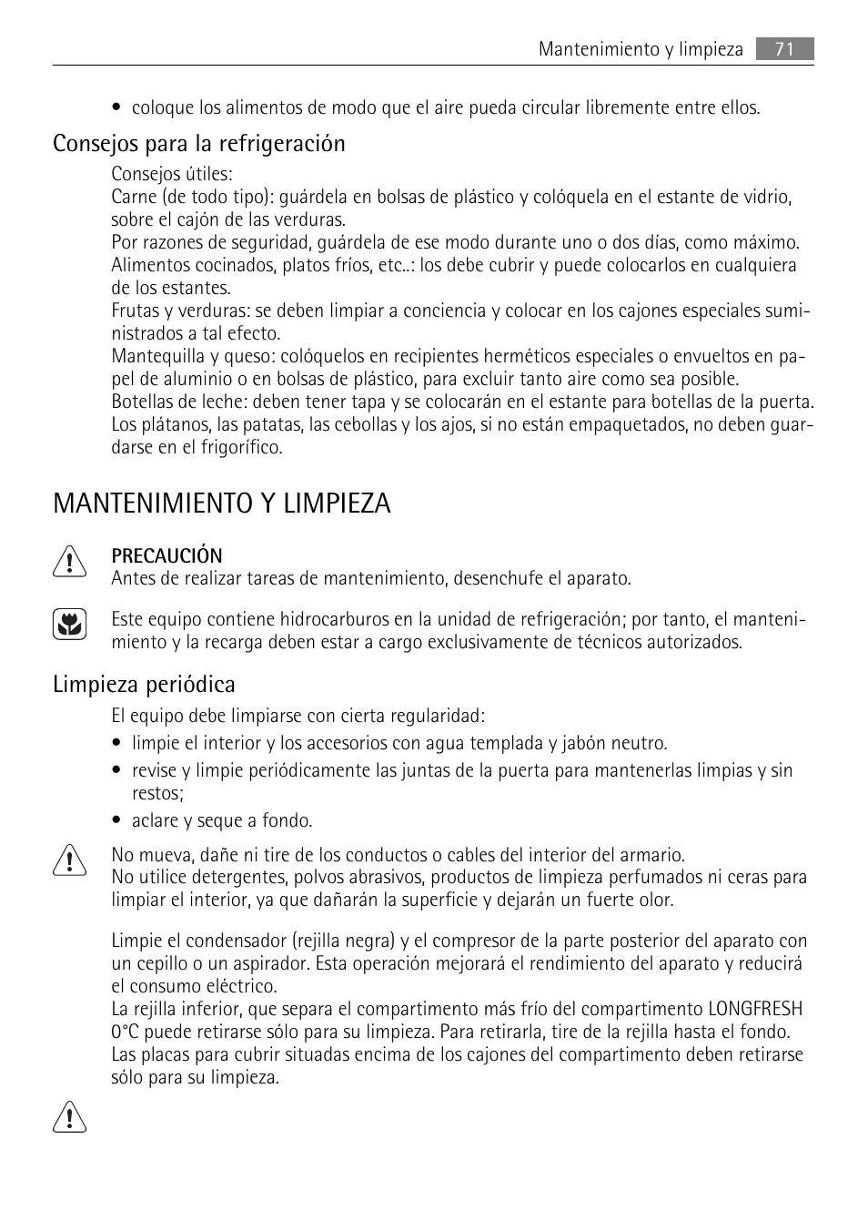 Mantenimiento y limpieza, Consejos para la refrigeración, Limpieza periódica | AEG SKS71840S0 User Manual | Page 71 / 80