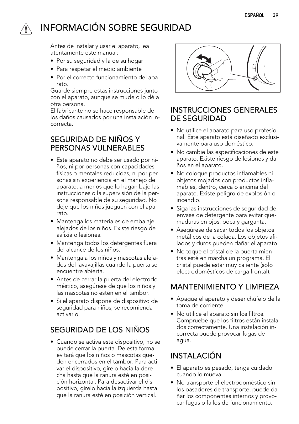 Información sobre seguridad, Seguridad de niños y personas vulnerables, Seguridad de los niños | Instrucciones generales de seguridad, Mantenimiento y limpieza, Instalación | AEG L76480FL User Manual | Page 39 / 76