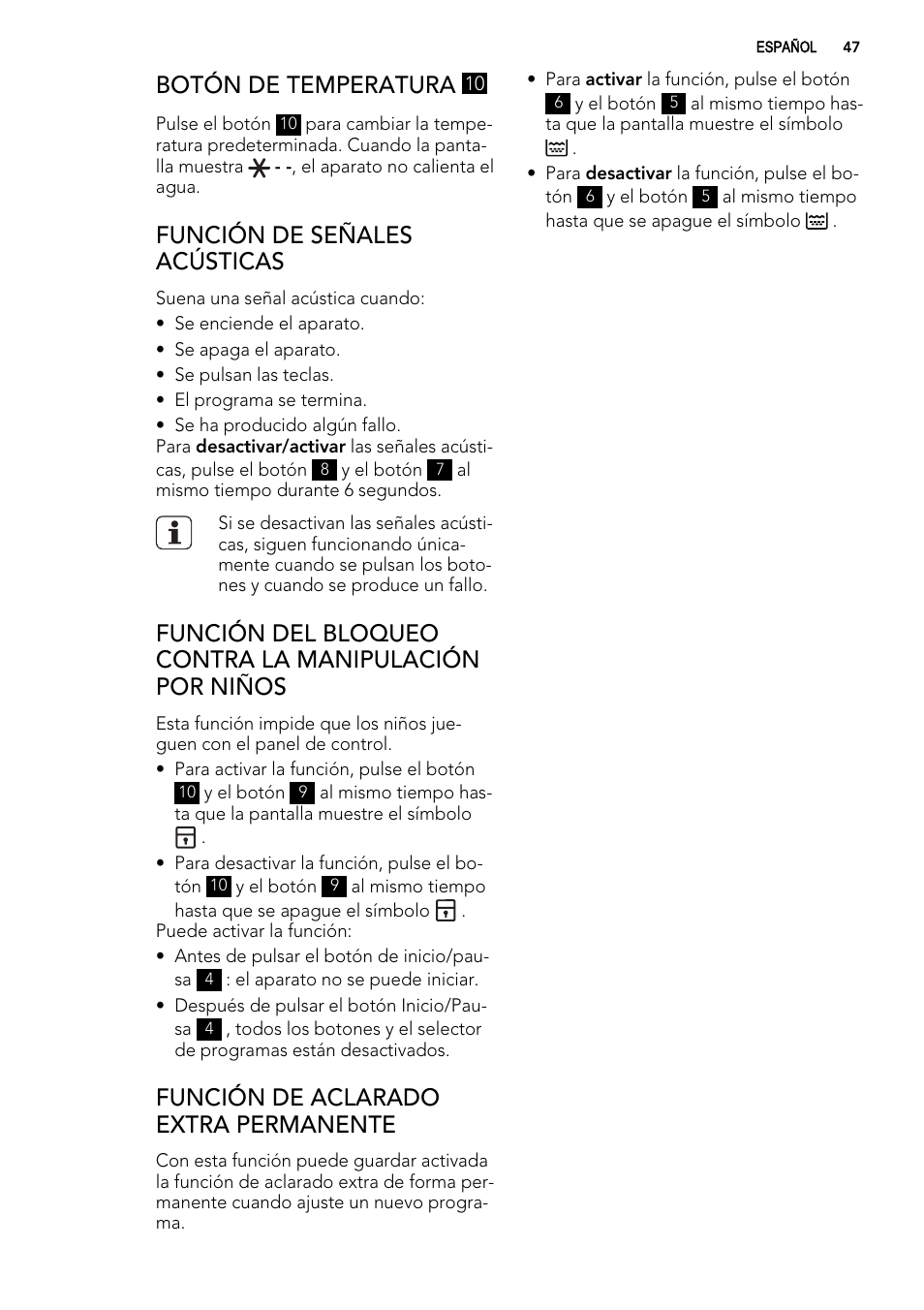 Botón de temperatura, Función de señales acústicas, Función de aclarado extra permanente | AEG L76480FL User Manual | Page 47 / 76