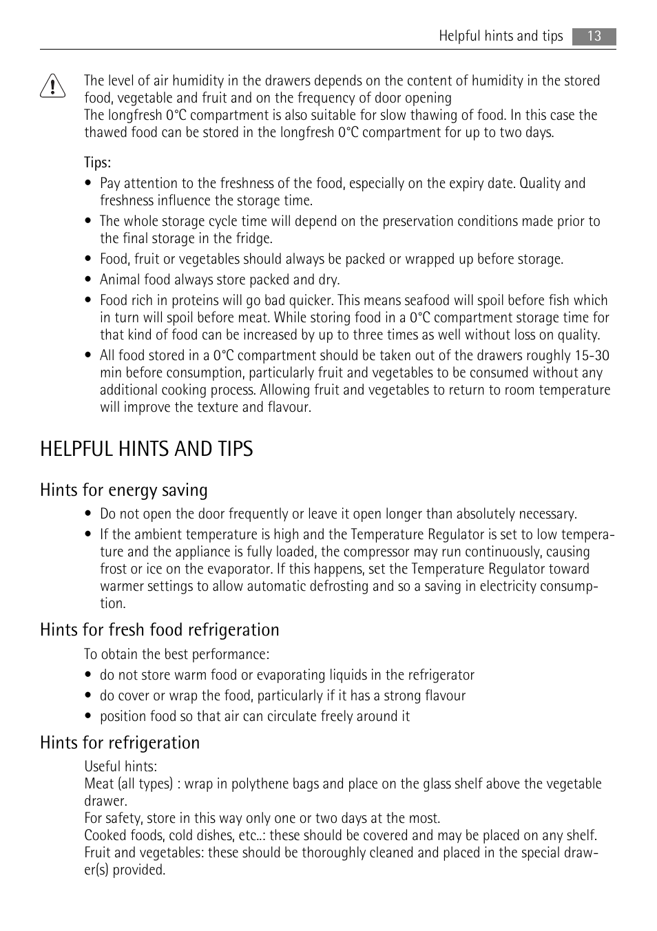 Helpful hints and tips, Hints for energy saving, Hints for fresh food refrigeration | Hints for refrigeration | AEG SKS71840S0 User Manual | Page 13 / 84