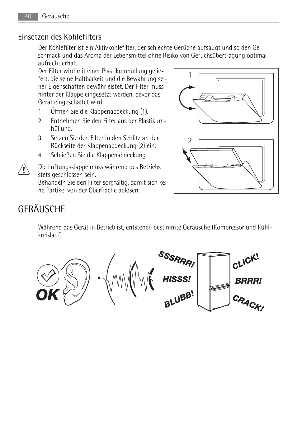 Geräusche | AEG SKS71840S0 User Manual | Page 40 / 84