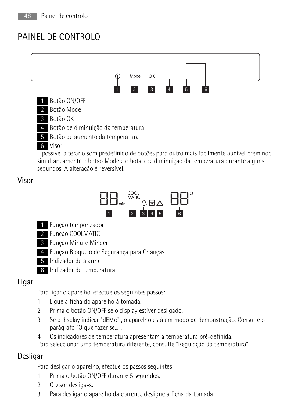 Painel de controlo, Visor, Ligar | Desligar | AEG SKS71840S0 User Manual | Page 48 / 84