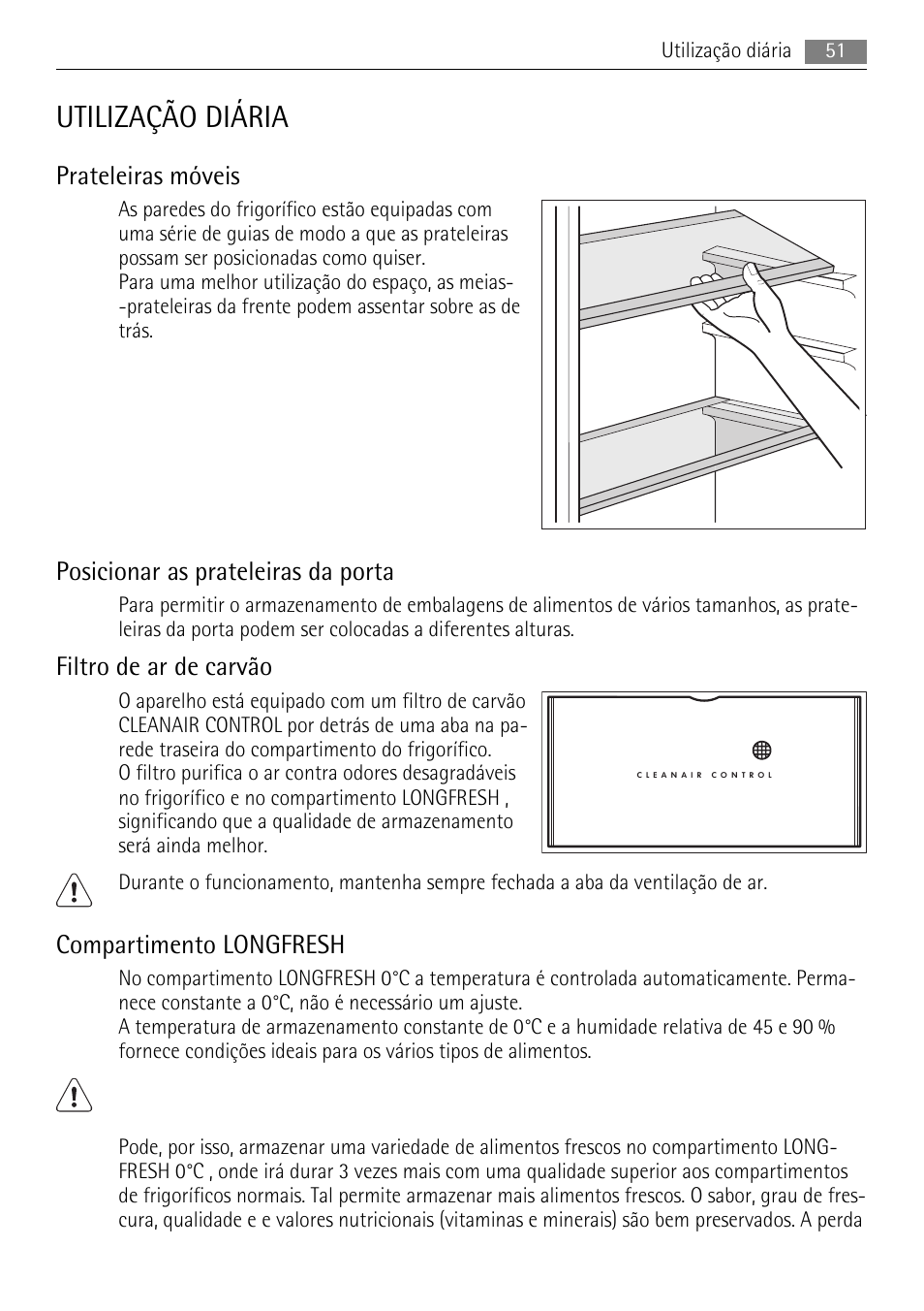 Utilização diária, Prateleiras móveis, Posicionar as prateleiras da porta | Filtro de ar de carvão, Compartimento longfresh | AEG SKS71840S0 User Manual | Page 51 / 84