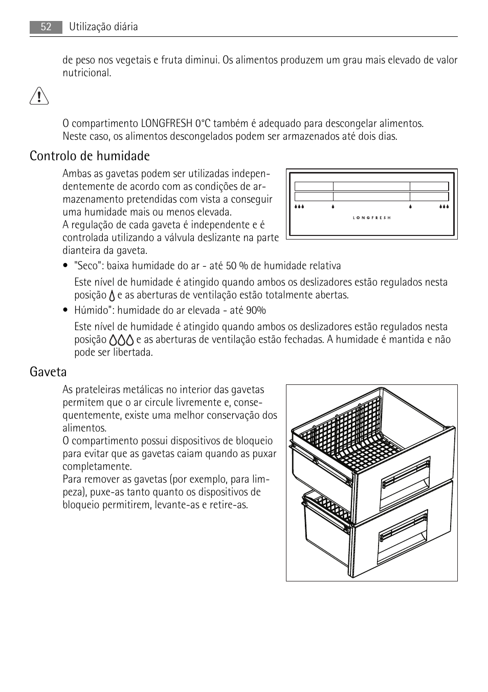 Controlo de humidade, Gaveta | AEG SKS71840S0 User Manual | Page 52 / 84