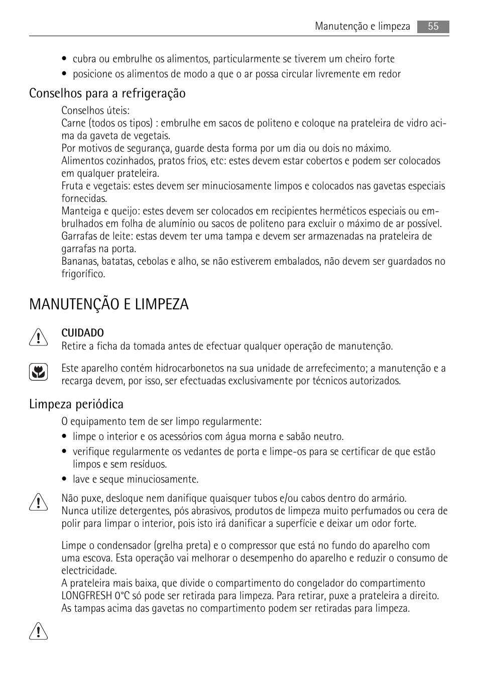 Manutenção e limpeza, Conselhos para a refrigeração, Limpeza periódica | AEG SKS71840S0 User Manual | Page 55 / 84