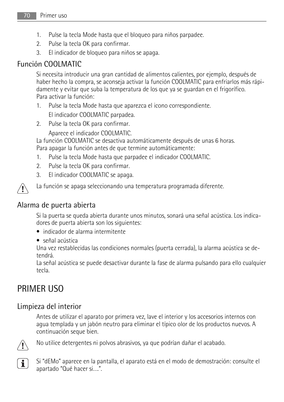 Primer uso, Función coolmatic, Alarma de puerta abierta | Limpieza del interior | AEG SKS71840S0 User Manual | Page 70 / 84
