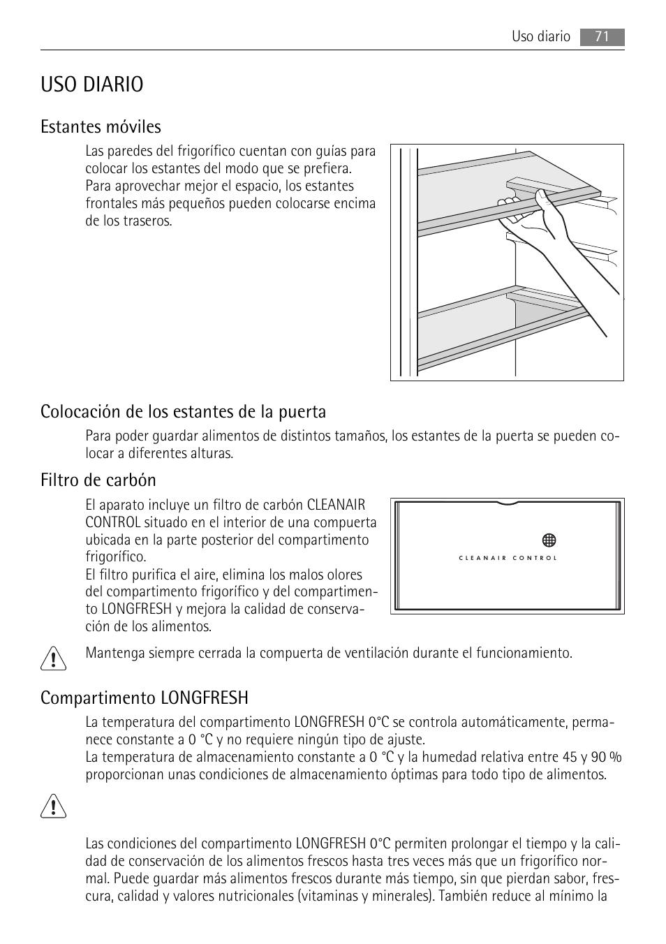 Uso diario, Estantes móviles, Colocación de los estantes de la puerta | Filtro de carbón, Compartimento longfresh | AEG SKS71840S0 User Manual | Page 71 / 84