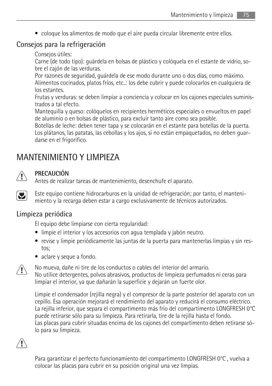 Mantenimiento y limpieza, Consejos para la refrigeración, Limpieza periódica | AEG SKS71840S0 User Manual | Page 75 / 84