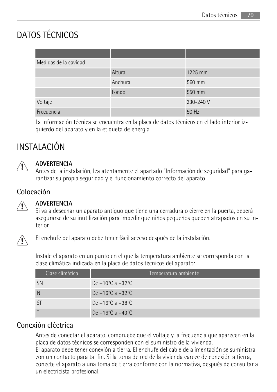 Datos técnicos, Instalación, Colocación | Conexión eléctrica | AEG SKS71840S0 User Manual | Page 79 / 84