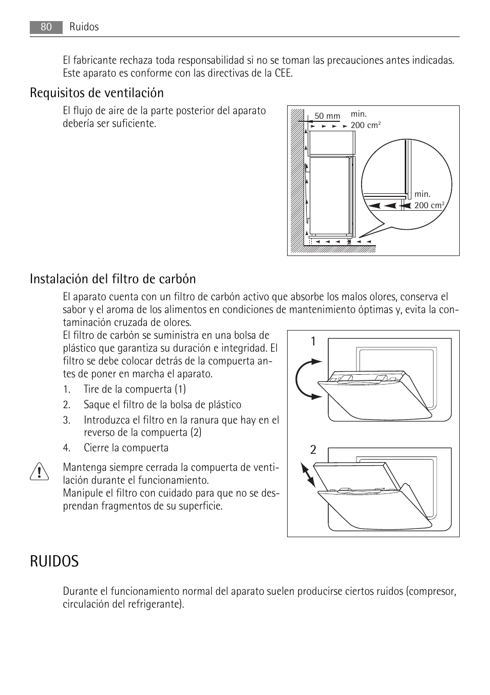 Ruidos, Requisitos de ventilación, Instalación del filtro de carbón | AEG SKS71840S0 User Manual | Page 80 / 84