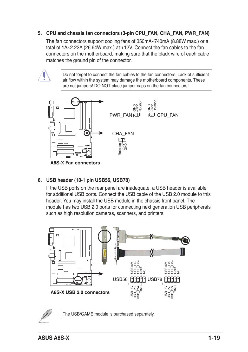 Asus a8s-x 1-19, The usb/game module is purchased separately, A8s-x fan connectors pwr_fan cha_fan | Cpu_fan, Usb78 | Asus A8S-X User Manual | Page 29 / 68