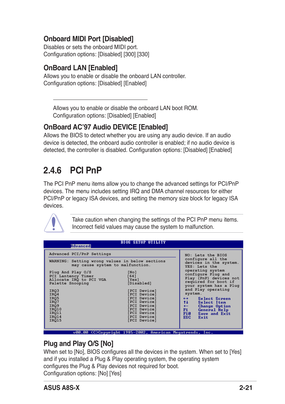 6 pci pnp, Onboard midi port [disabled, Onboard lan [enabled | Onboard ac’97 audio device [enabled, Plug and play o/s [no, Asus a8s-x 2-21, Onboard lan boot rom [disabled | Asus A8S-X User Manual | Page 53 / 68