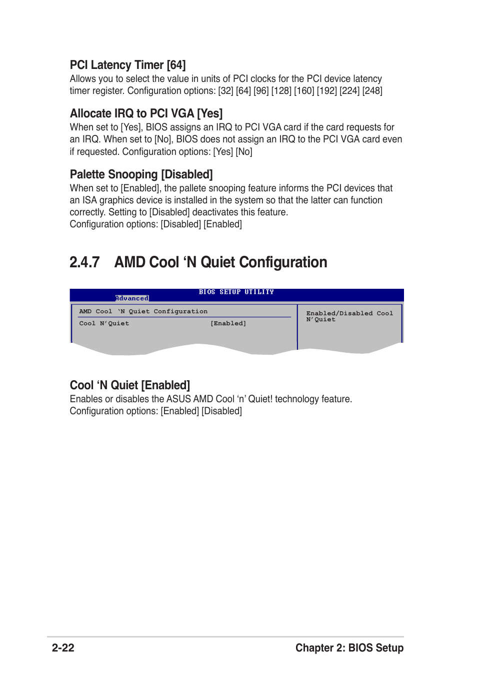 7 amd cool ‘n quiet configuration, Pci latency timer [64, Allocate irq to pci vga [yes | Palette snooping [disabled, Cool ‘n quiet [enabled | Asus A8S-X User Manual | Page 54 / 68