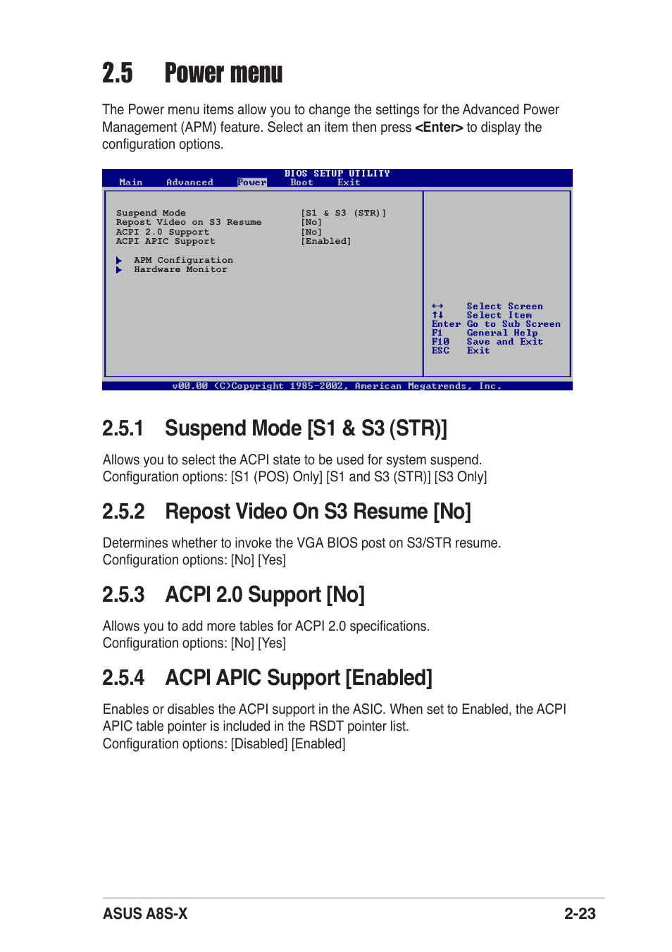 5 power menu, 1 suspend mode [s1 & s3 (str), 2 repost video on s3 resume [no | 3 acpi 2.0 support [no, 4 acpi apic support [enabled | Asus A8S-X User Manual | Page 55 / 68