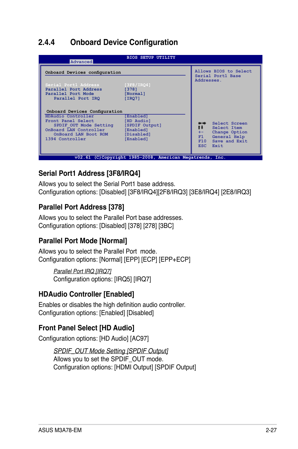 4 onboard device configuration, 4 onboard device configuration -27, Serial port1 address [3f8/irq4 | Parallel.port.address.[378, Parallel.port.mode.[normal, Hdaudio.controller.[enabled, Front.panel.select.[hd.audio, Configuration options: [irq5] [irq7 | Asus M3A78-EM User Manual | Page 79 / 108