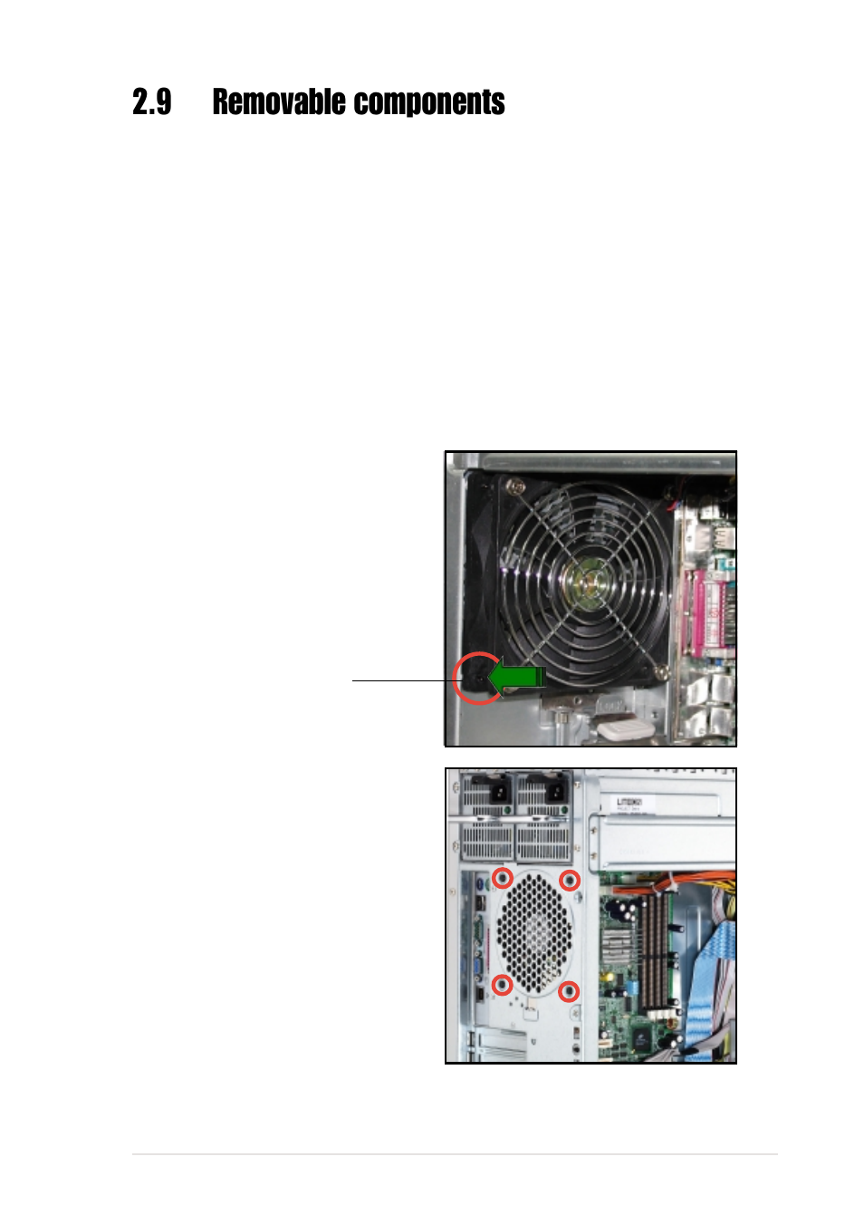 9 removable components, 1 chassis fan | Asus Xeon Tower/5U Rackmount Server AP1710-S5 User Manual | Page 43 / 54