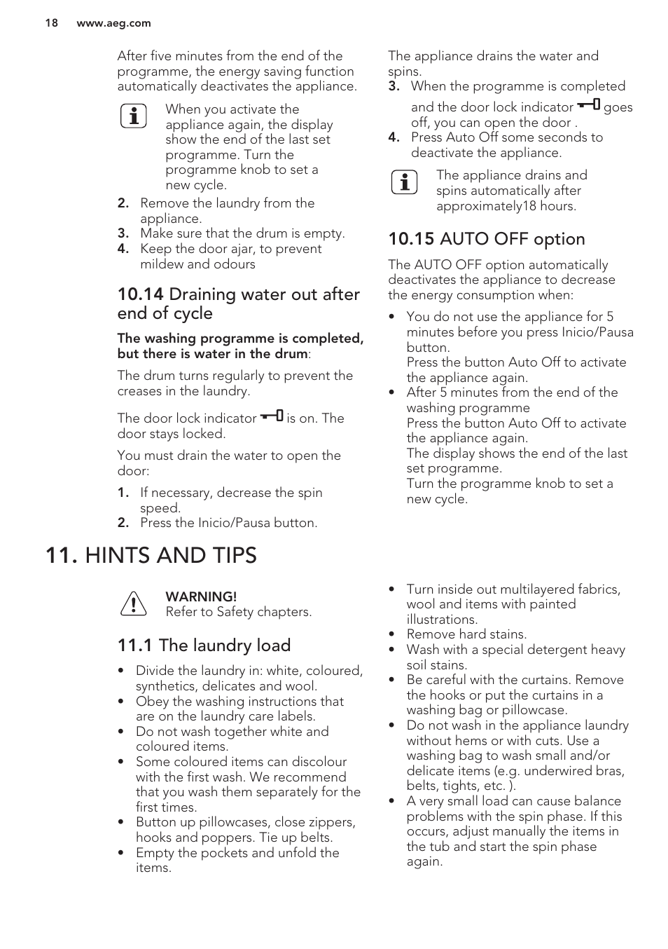 14 draining water out after end of cycle, 15 auto off option, Hints and tips | 1 the laundry load | AEG L76480FL User Manual | Page 18 / 56