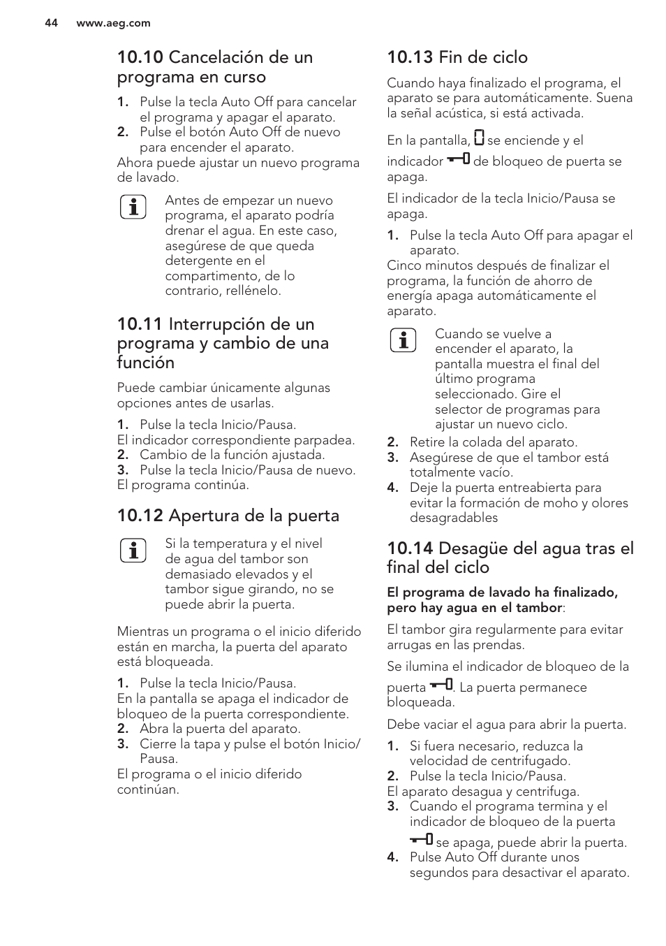 10 cancelación de un programa en curso, 12 apertura de la puerta, 13 fin de ciclo | 14 desagüe del agua tras el final del ciclo | AEG L76480FL User Manual | Page 44 / 56