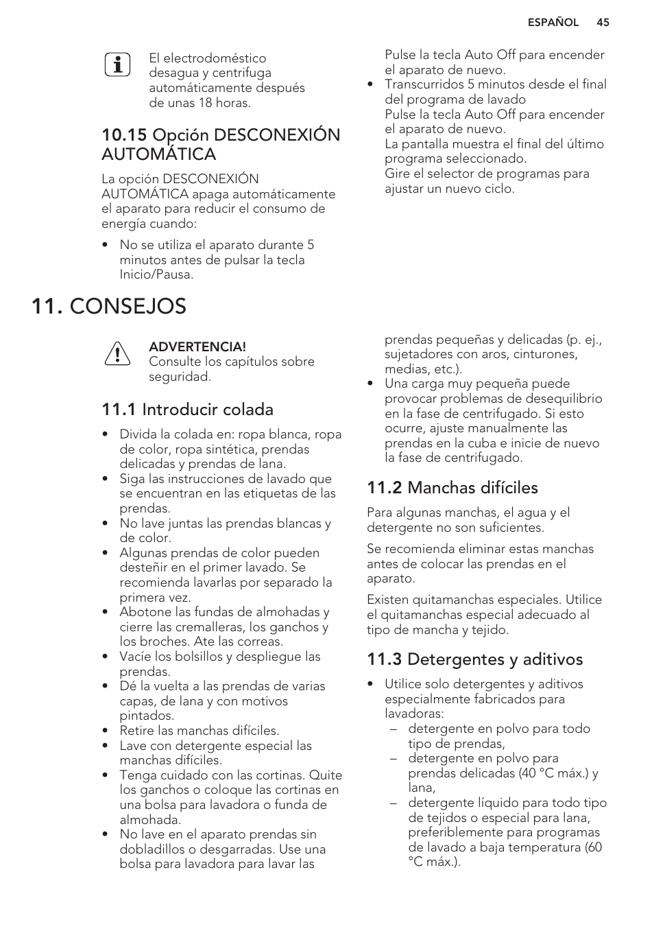 15 opción desconexión automática, Consejos, 1 introducir colada | 2 manchas difíciles, 3 detergentes y aditivos | AEG L76480FL User Manual | Page 45 / 56