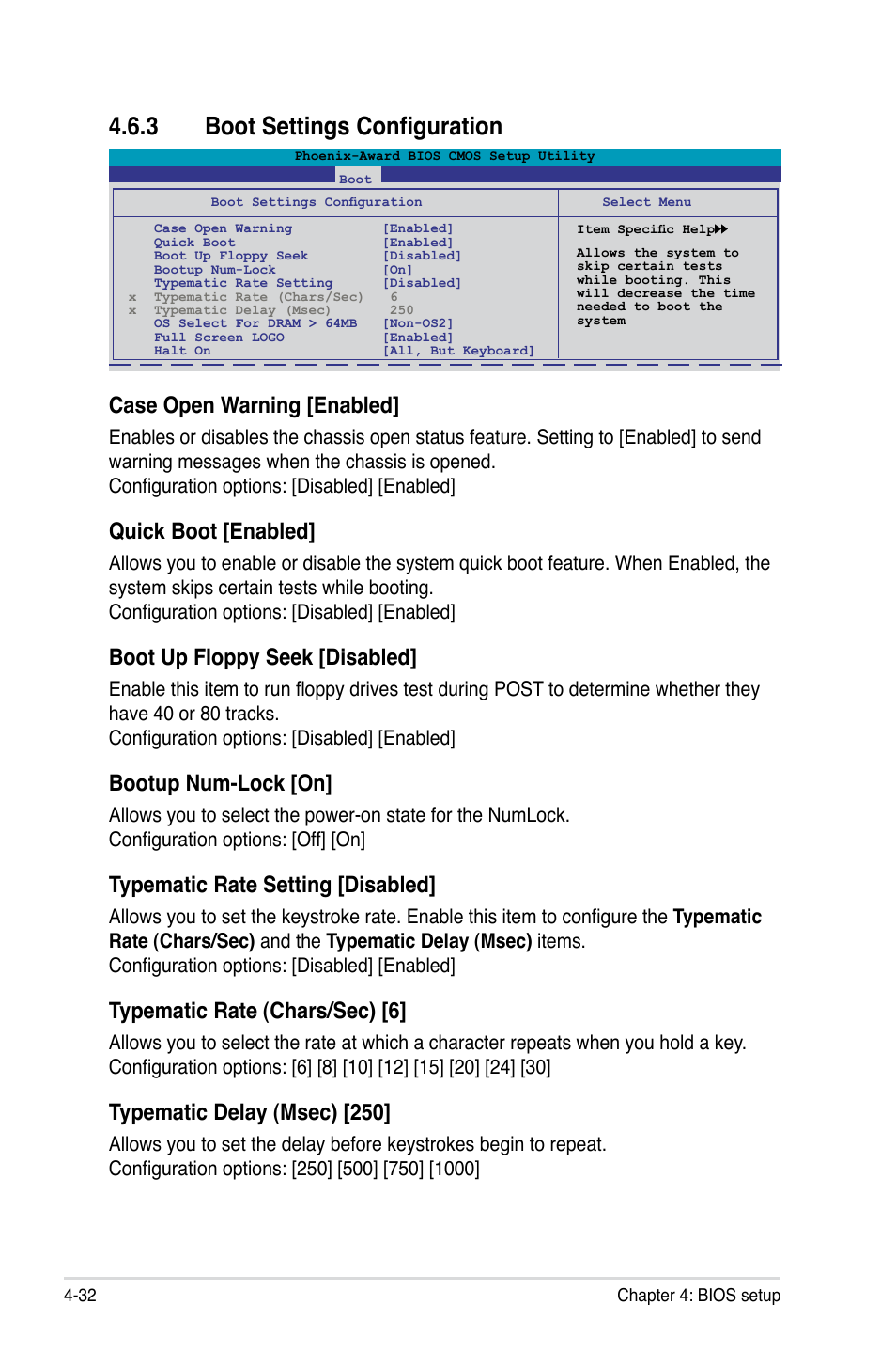 3 boot settings configuration, Boot settings configuration -32, Case open warning [enabled | Quick boot [enabled, Boot up floppy seek [disabled, Bootup num-lock [on, Typematic rate setting [disabled, Typematic rate (chars/sec) [6, Typematic delay (msec) [250 | Asus M3N-HD User Manual | Page 100 / 164